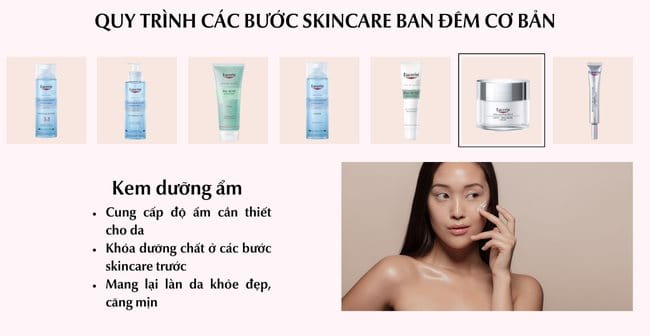 Gel dưỡng ẩm dùng ở bước nào trong quy trình skincare?
