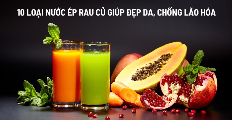 Uống nước Ép gì Để Đẹp da, top 11 lựa chọn tự nhiên và hiệu quả